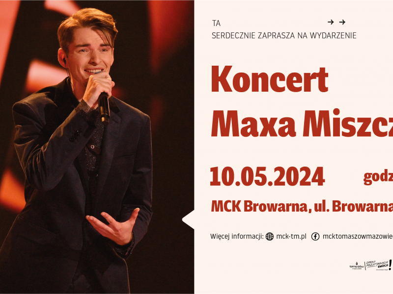 Na zdjęciu baner zapowiadający koncert Maxa Miszczyka. Na banerze zdjęcie wokalisty